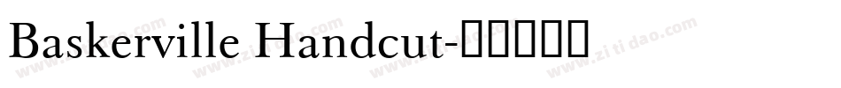 Baskerville Handcut字体转换